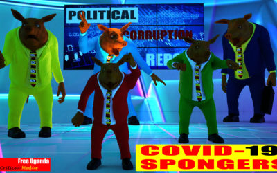 COVID-19 PANDEMIC RELIEF, BECOMES A THIEVING BONANZA IN UGANDA